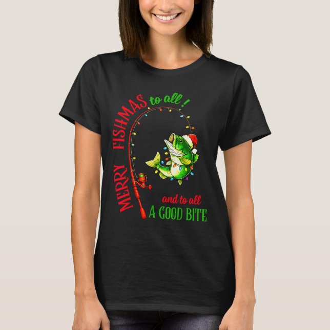 Merry Fishmas To All Fishing Fisherman's Funny Chr T Shirt (Framsida)