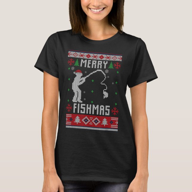 Merry Fishmas Ugly Sweater Ugly Fishing Christmas  T Shirt (Framsida)