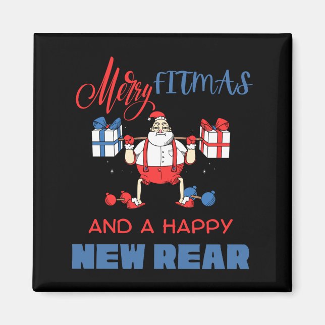 Merry Fitmas A Happy New Rear Gym Fitness Xmas T S Magnet (Framsidan)
