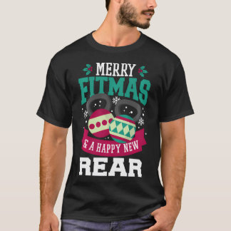 Merry Fitmas A Lycklig New Rear Gym Fitness Christ T Shirt