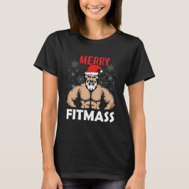 Merry Fitmas Santa Training Apparel T Shirt