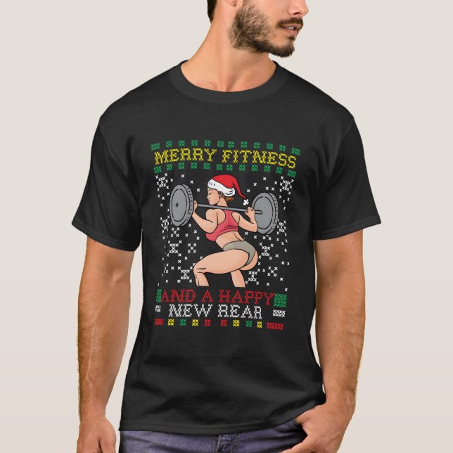 Merry Fitness And A Happy New Rear Miss Santa Ugly T Shirt (Framsida)