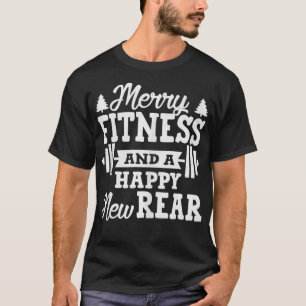 Merry Fitness och Lycklig New Rear Funny Gym Tåg T Shirt