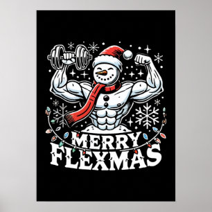Merry Flexmas - Snögubbe Flexing julgym Poster