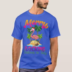 Merry Flocking Flamingo Santa Hat Tropical Beach V T Shirt