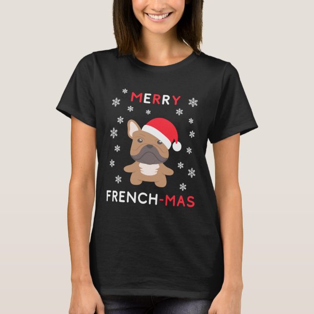 Merry Fransk Mas Funny jul Fransk Bulldog Xm T Shirt (Framsida)