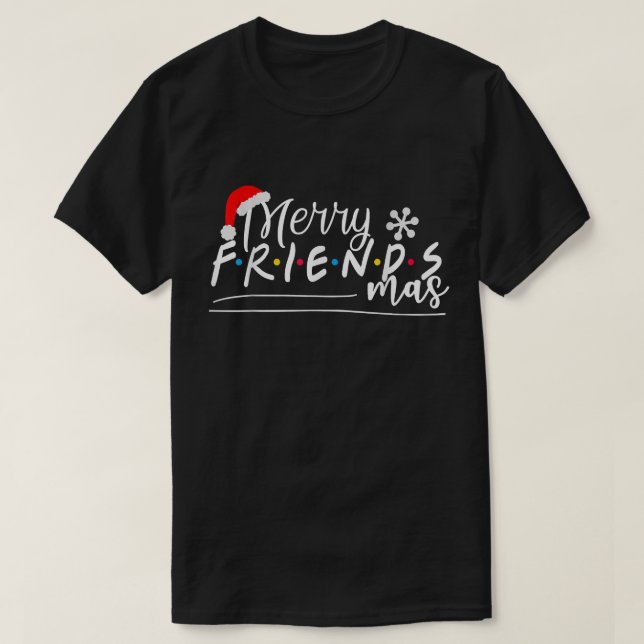 Merry Friendsmas Friends Julmatchningsgrupp T Shirt (Design framsida)