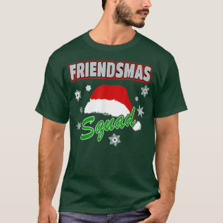 Merry Friendsmas Squad Friends Julafton PartySanta T Shirt