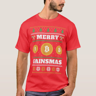 Merry Gainsmas Bitcoin Ugly jul Sweater T Shirt