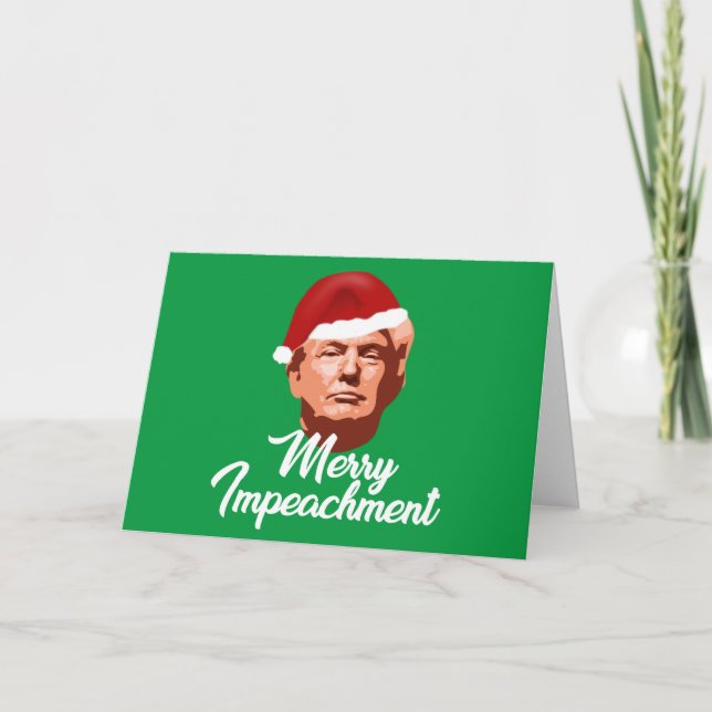 MERRY IMPEACHY TRUMP JOKE CHRISTMAS-KORT KORT (Framsida)