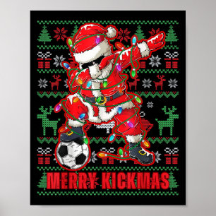 Merry Kickmas jul - fotbollsspelare Ball Ugly Yout Poster
