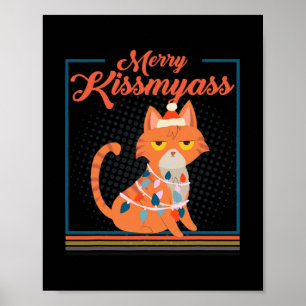 Merry Kissmyass Grumpy Funny juldrat med Poster