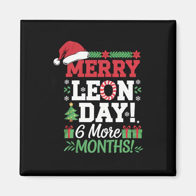 Merry Leon Day Noel Ckwards Funny julnr Magnet (Framsidan)