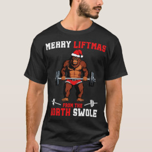 Merry Liftmas från North Swole Muscle Santa Weight T Shirt