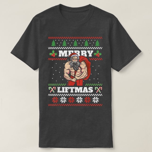 Merry Liftmas I Ugly jul Sweater Gym Workout T Shirt (Design framsida)