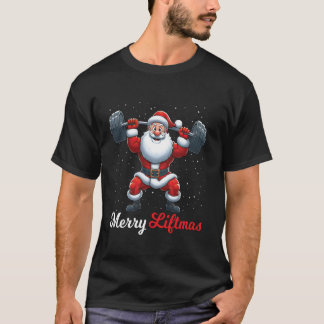Merry Liftmas Santa WeightlyftGym Fitness Chri T Shirt