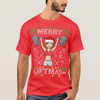 Merry Liftmas Ugly jul Sweater Miss Santa Gy T Shirt