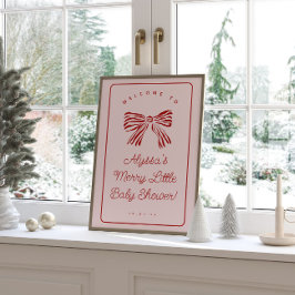 Merry Little Baby Shower Welcome Sign with Bow Poster