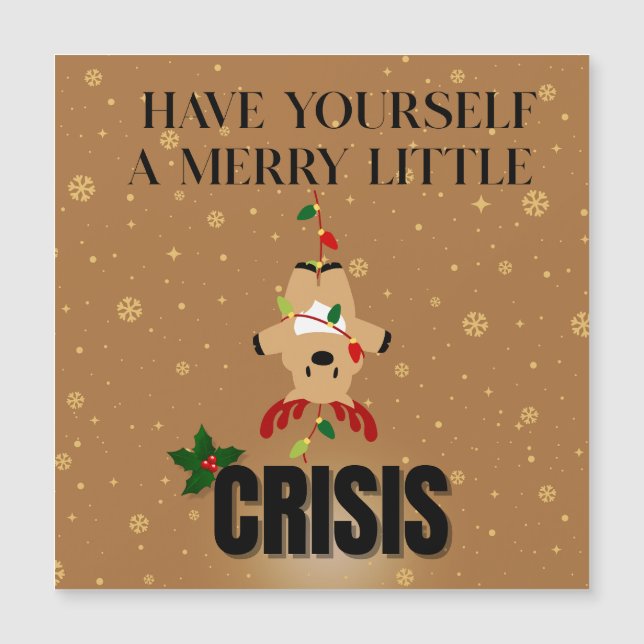 Merry Little Crisis – Funny Christmas Card (Framsida)