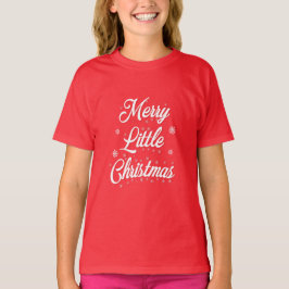 Merry Little jul T-Shirt