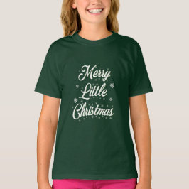 Merry Little jul T-Shirt