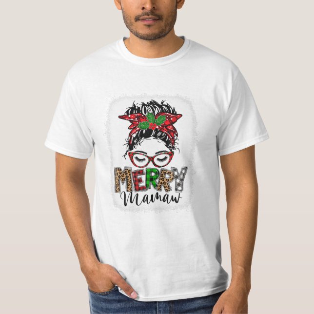 Merry Mamaw Messy Bun Funny T Shirt (Framsida)