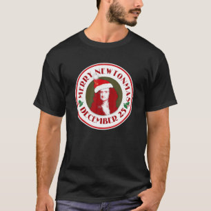 MERRY NEWTONMAS Isaac Newton T Shirt