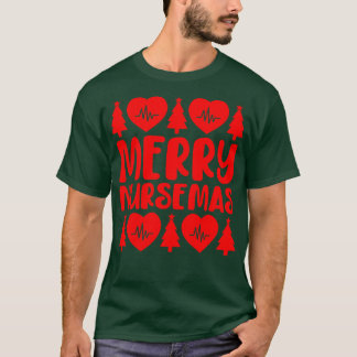 Merry Nursemas T Shirt