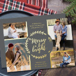 Merry och Bright 4 Photo Collage Grått och Guld<br><div class="desc">Anpassa det här lyxfotona julkortet för guld med fyra av dina favoritfoton. Mallen är konfigurerad så att du kan lägga till dina fyra foton och har även två redon för hälsning och namn. Kortets mittpunkt har en rustik vinterkrans med texten "Merry and Bright" i en modern och chic palett av...</div>