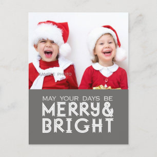 MERRY OCH BRIGHT HELGDAG PHOTO POSTCARD GRÅTT HELG VYKORT