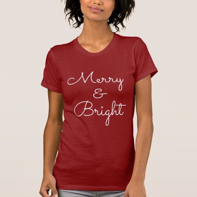 Merry och Bright T-Shirt (Framsida)