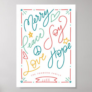 Merry Peace Joy Kärlek Hope Handritade ljusa Helgd Poster