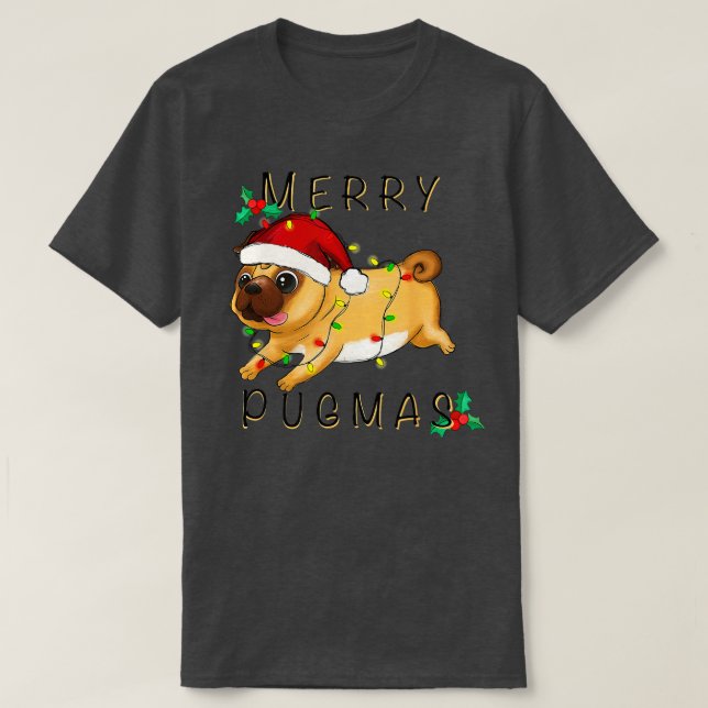 Merry Pugmas jul Cute Pug Älskare Girl Boy Wom T Shirt (Design framsida)