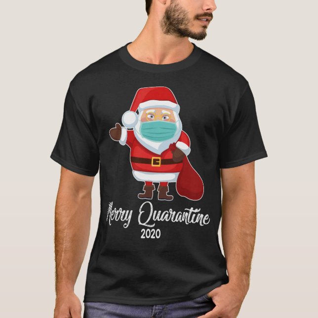 Merry Quarantine 2020 T Shirt (Framsida)