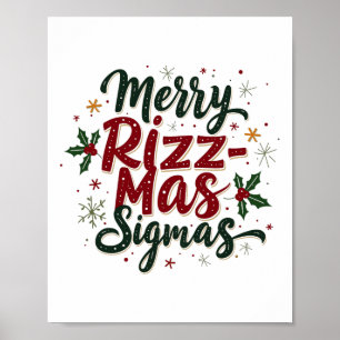 Merry Rizz Mas Sigmas Funny Gen Alpha Julafton San Poster