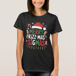 Merry Rizz Mas Sigmas Funny Gen Alpha X-mas Santa T Shirt