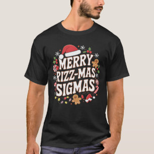 Merry Rizz Mas Sigmas Funny Meme Gen Alpha Santa S T Shirt