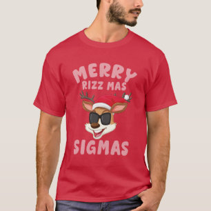Merry Rizz Mas Sigmas ,God jul T-Shi T-Shi T Shirt