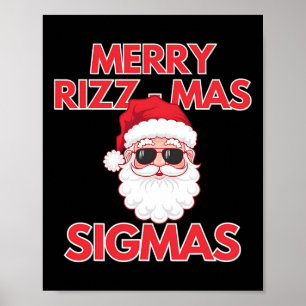 Merry Rizz Mas Sigmas jul Rizzmas Funny Sant Poster