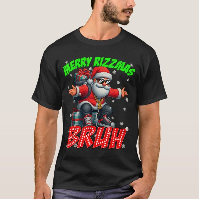Merry Rizzmas Bruh Graphic Santa Pjs Christmas Xma T Shirt (Framsida)
