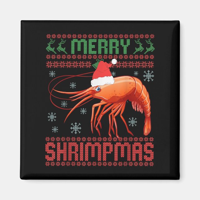 Merry Shrimpmas Funny Shrimp Ugly Christmas Sweate Magnet (Framsidan)