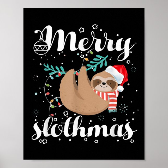 Merry Slothmas Christmas Pajama For Sloth Lovers  Poster (Framsidan)