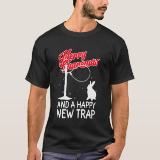 Merry Snaremas And A Happy New Trap - Wire Snare C T Shirt