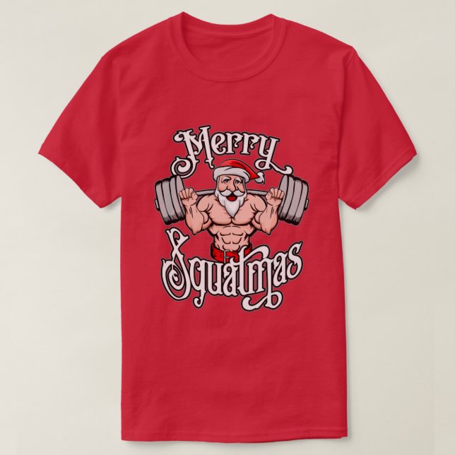 Merry Squatmas Santa Funny Gym Liiting Workout T Shirt (Design framsida)