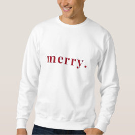 Merry sweatshirt