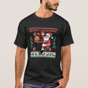 Merry Swishmas Santa Basketball Player Ugly Jesus T Shirt