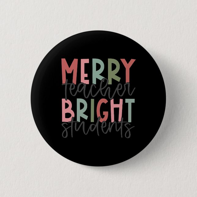 Merry Teacher Bright Student jullärare Knapp (Framsida)