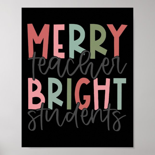 Merry Teacher Bright Student jullärare Poster (Framsidan)