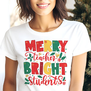 Merry Teacher Bright Studenter jul T Shirt