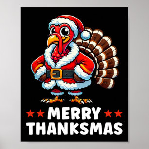 Merry Thanksmas Thanksgiving Turkey Julafton Funny Poster